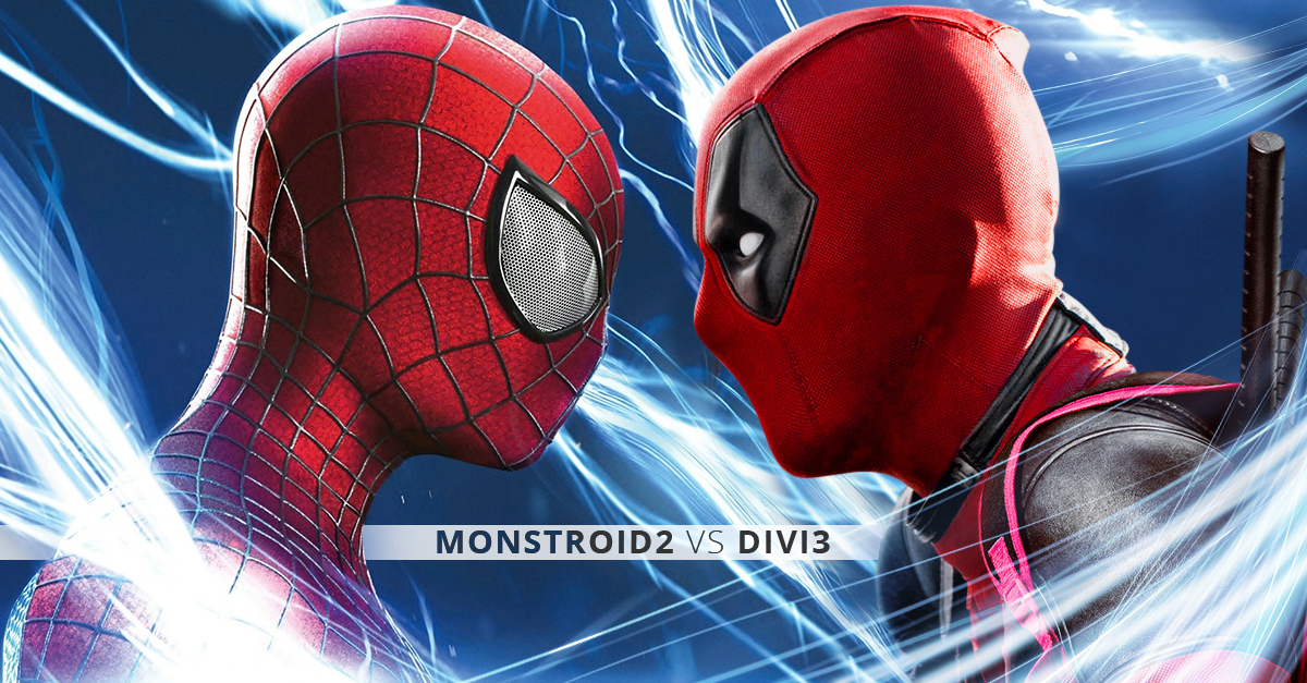 Brands Battle: Monstroid2 vs Divi3